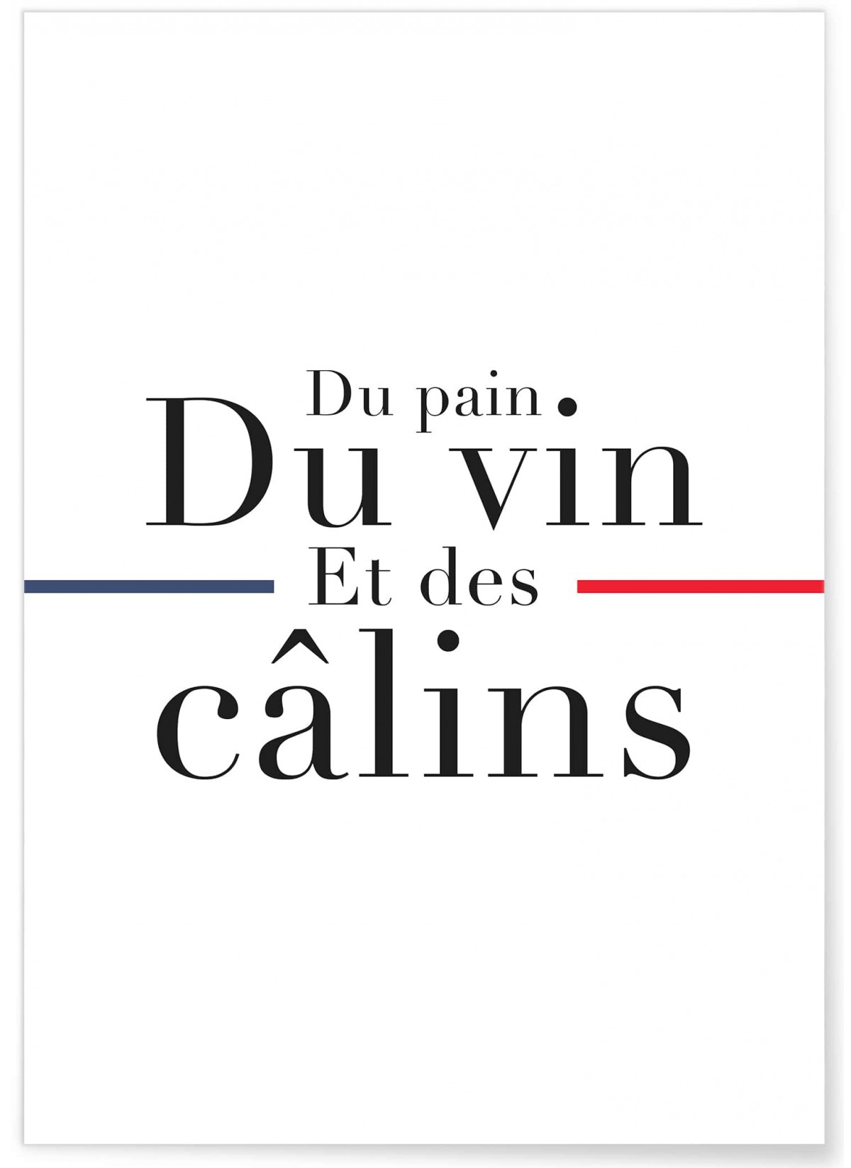 Affiche 'Du pain, du vin et des câlins...', L'AFFICHERIE