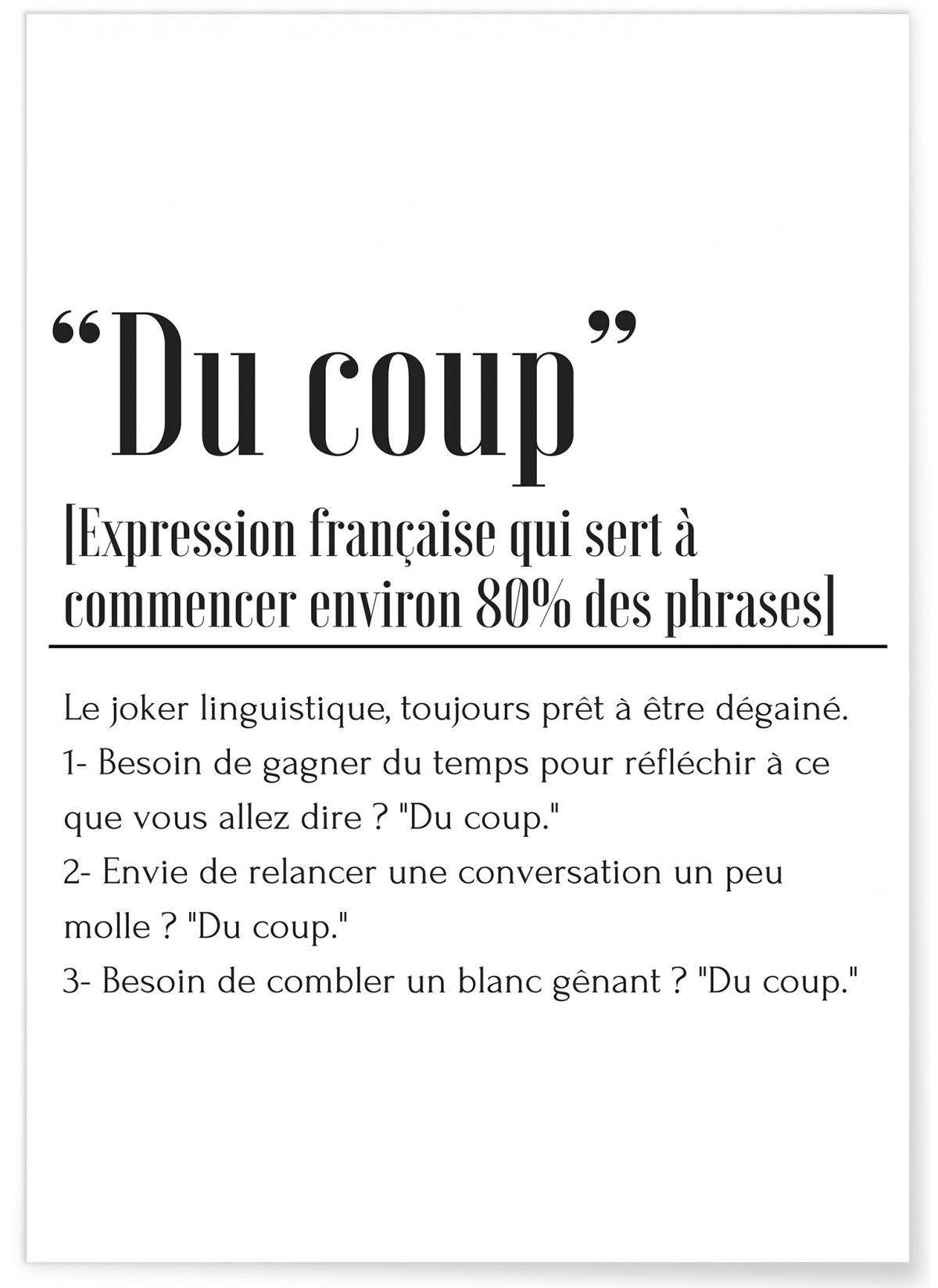 Affiche Définition 'Du coup', L'AFFICHERIE
