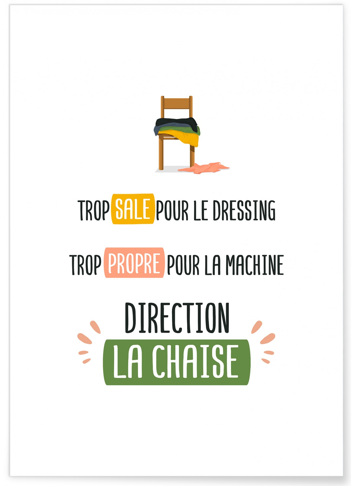 Affiche Direction la chaise, L'AFFICHERIE