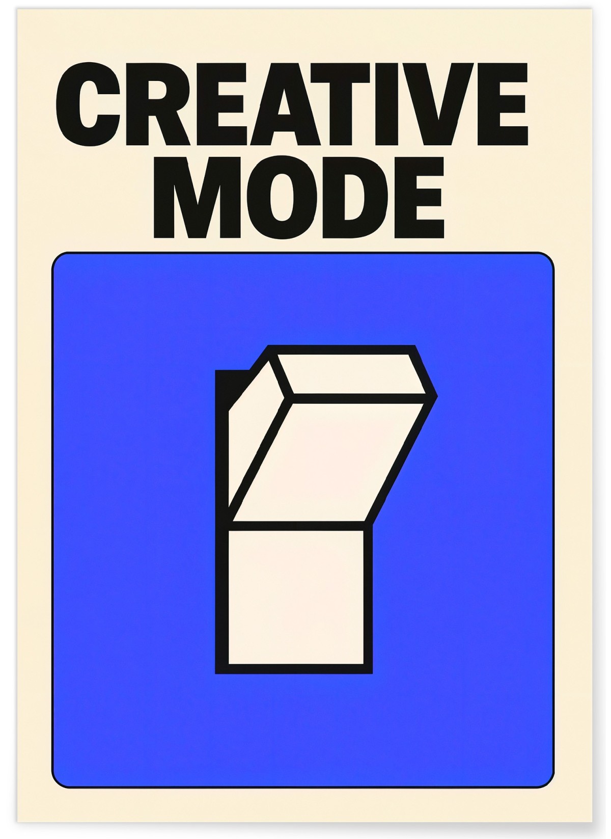 Affiche Creative mode, L'AFFICHERIE