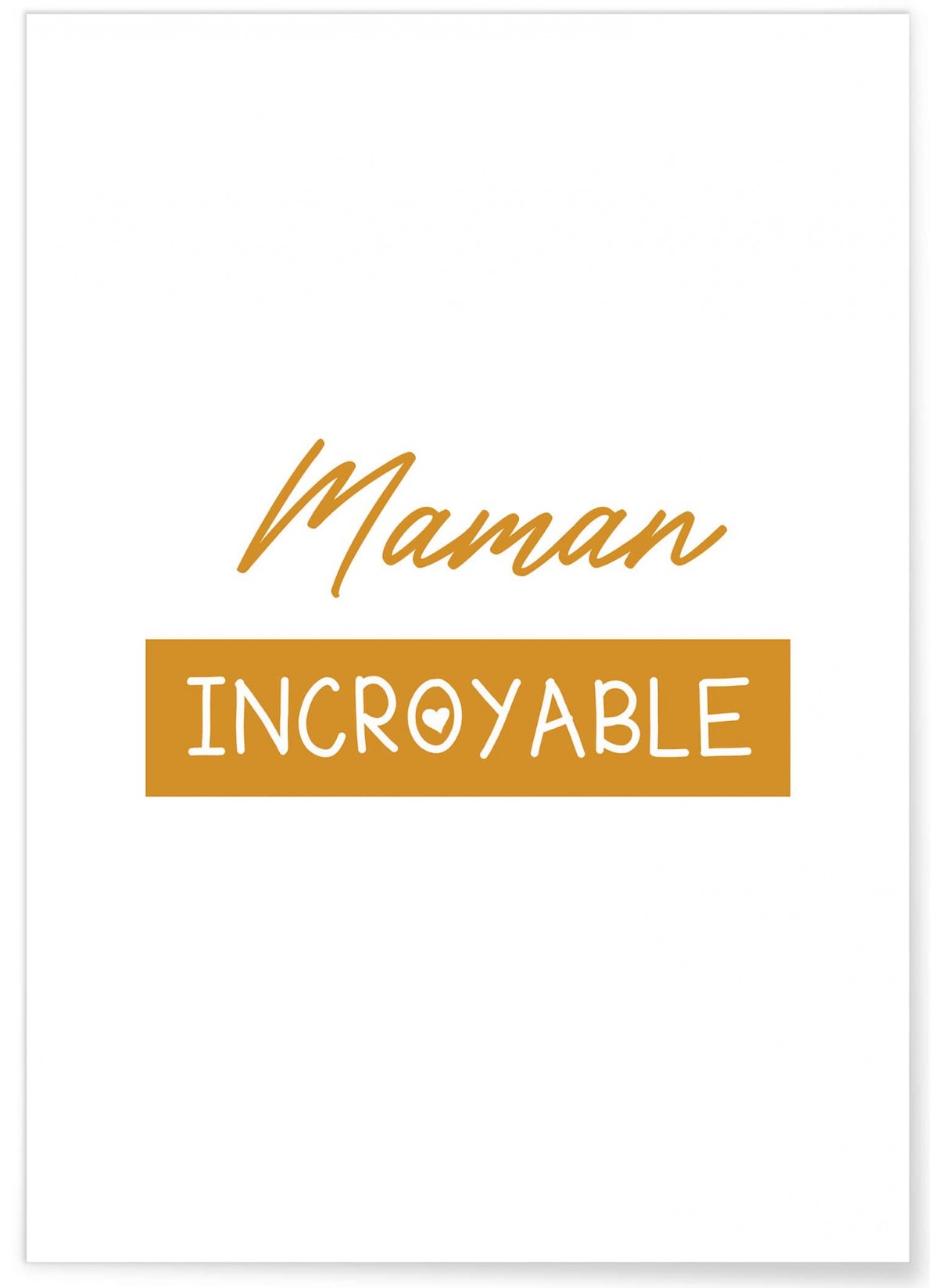 Affiche 'Maman Incroyable', L'AFFICHERIE