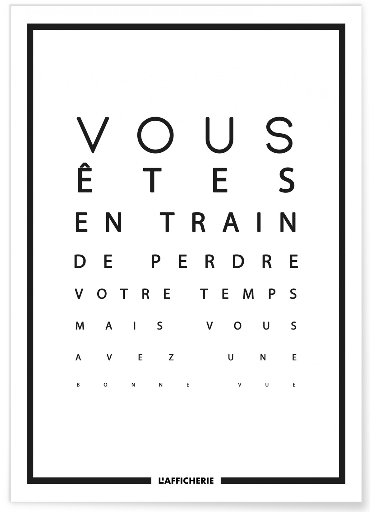 Affiche 'Bonne vue', L'AFFICHERIE