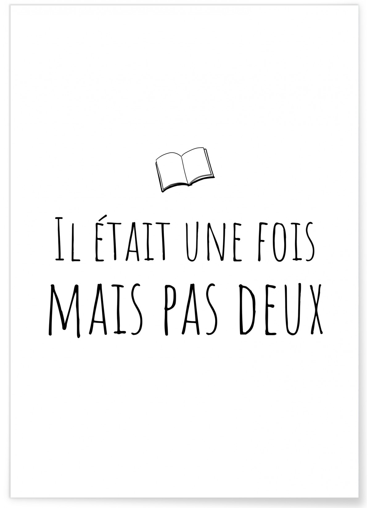 Affiche 'Il était une fois mais pas deux', L'AFFICHERIE