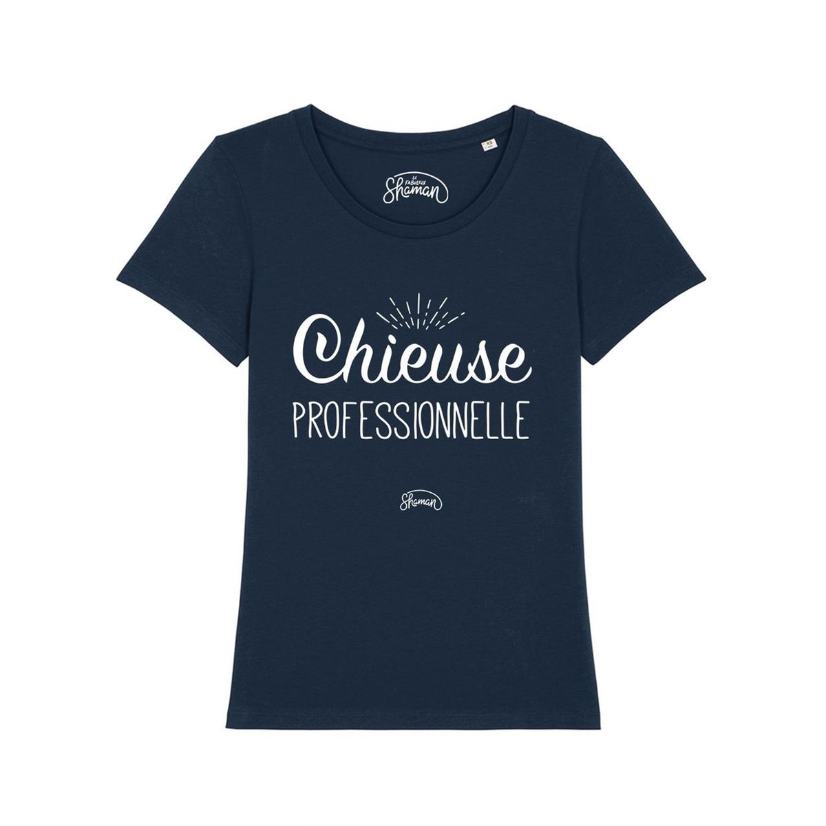 T-shirt CHIEUSE PROFESSIONNELLE