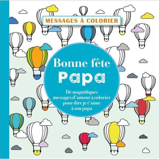 Messages A Colorier Bonne Fete Papa Collectif Auteurs La Redoute