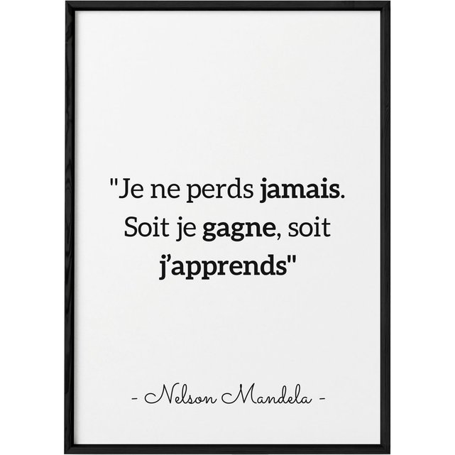 Affiche Mandela Je Ne Perds Jamais Multicolore L Afficherie La Redoute