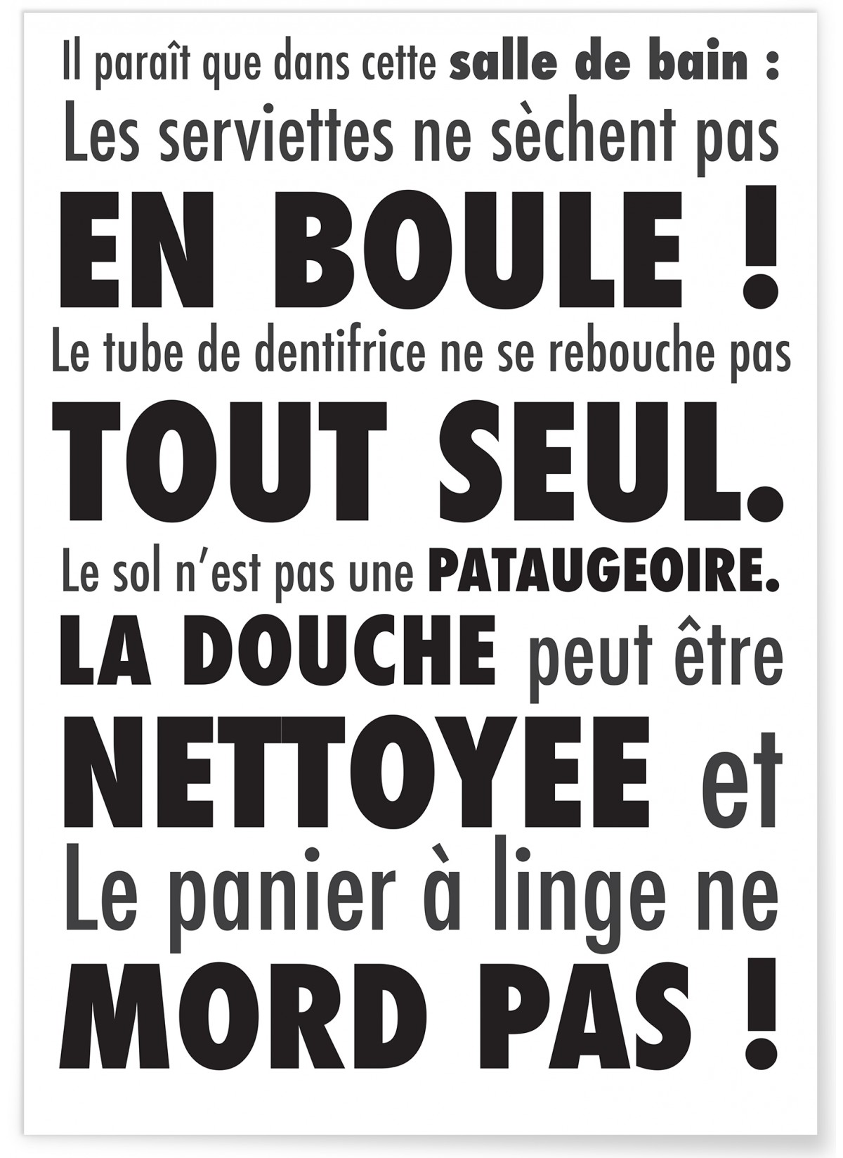Affiche Il paraît que dans cette salle de bain...., L'AFFICHERIE