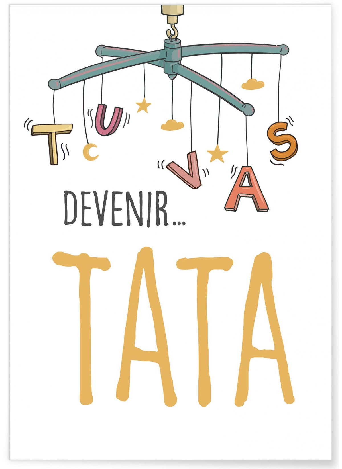 Affiche 'Tu vas devenir TATA', L'AFFICHERIE