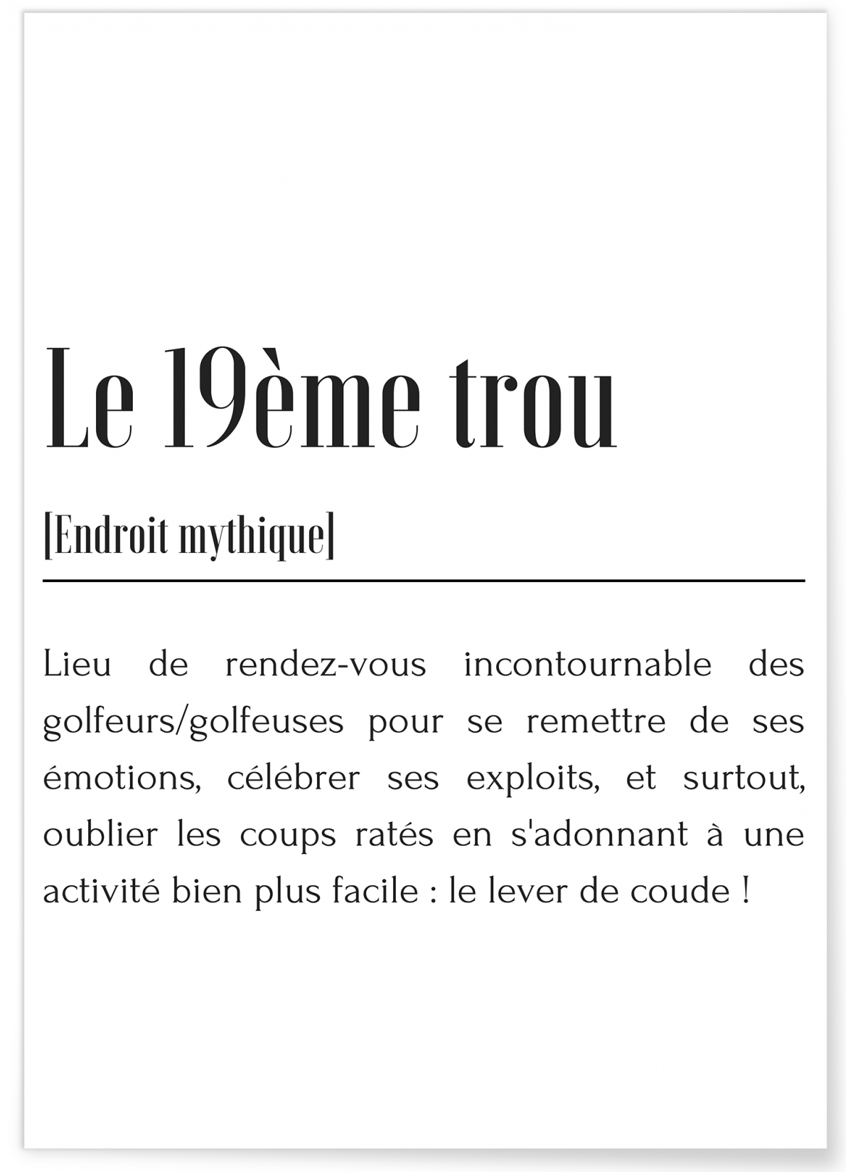 Affiche Définition Le 19ème trou, L'AFFICHERIE