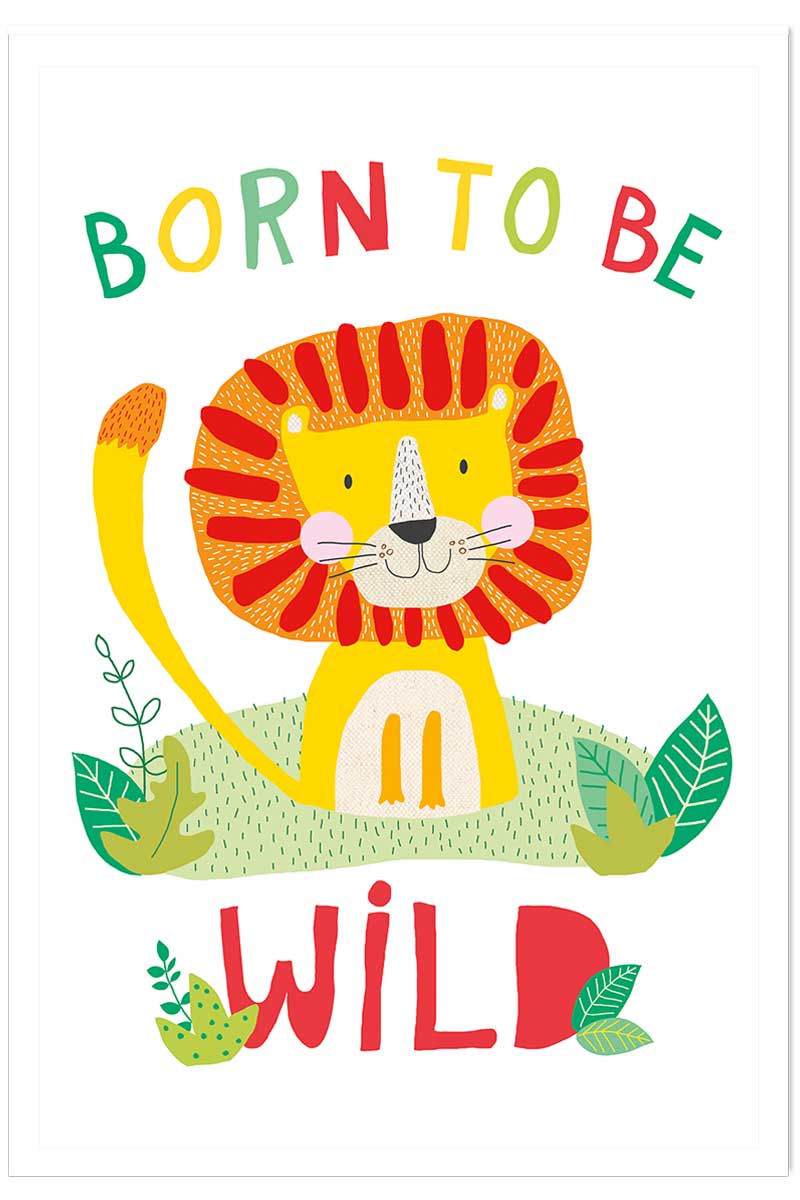 Affiche enfant lion born to be wild, HEXOA