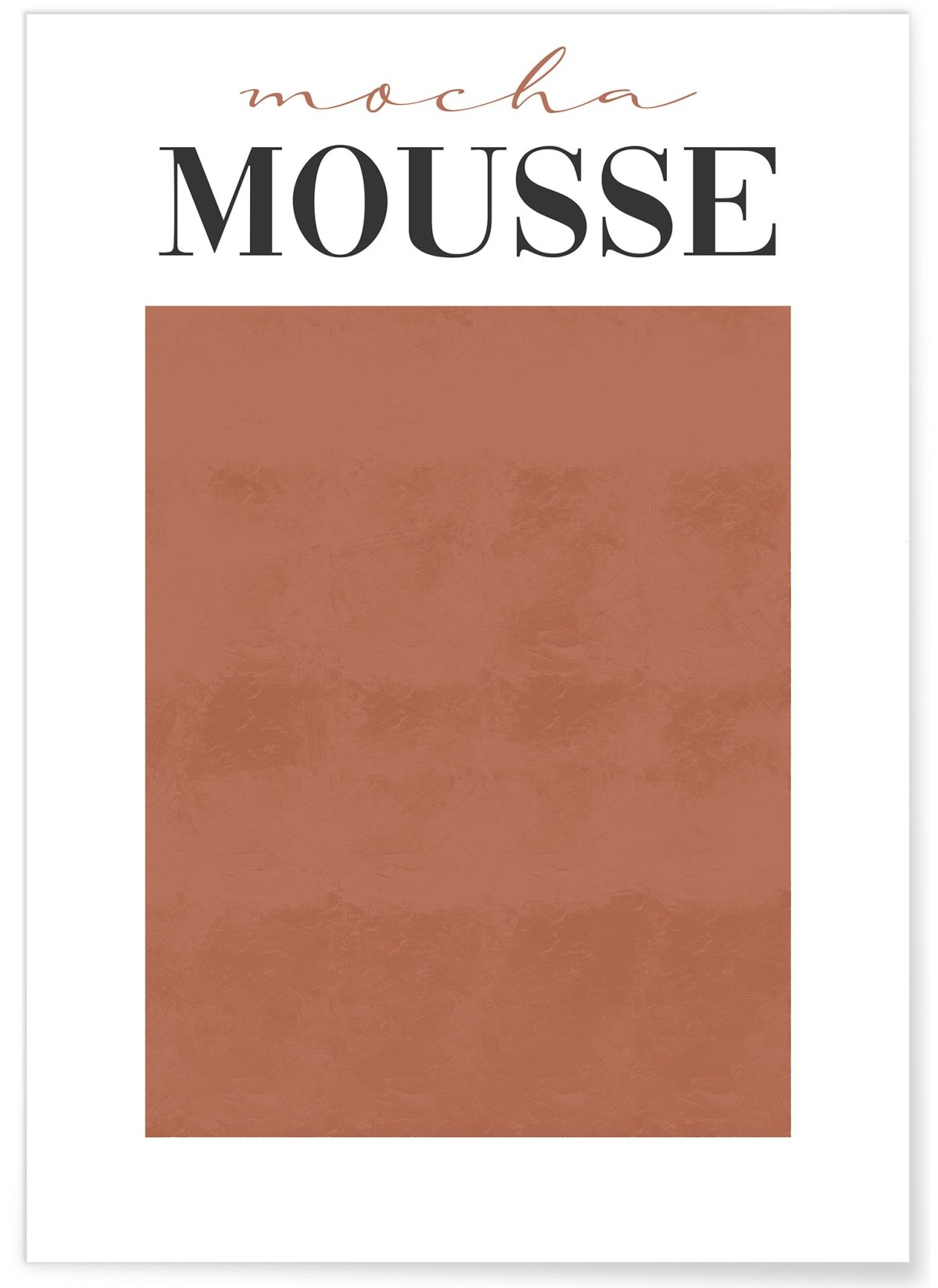 Affiche Mocha Mousse, L'AFFICHERIE