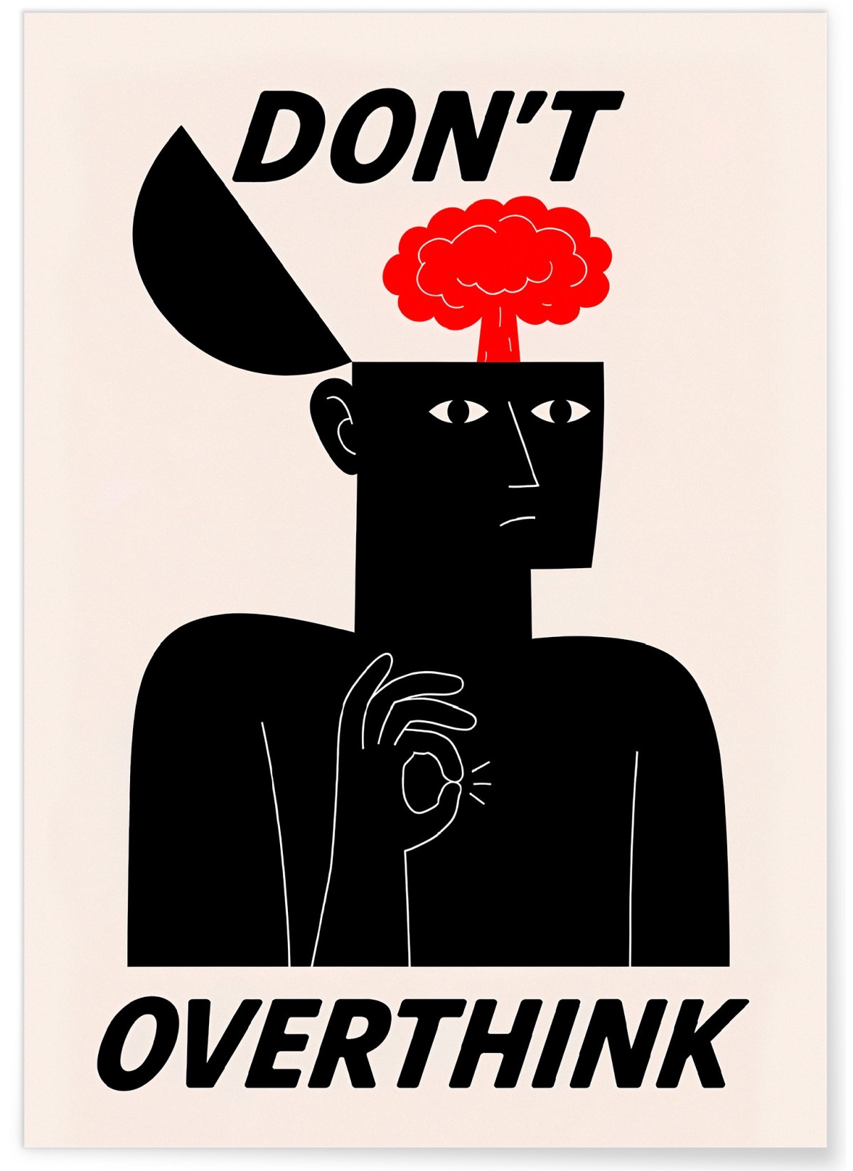 Affiche Don't overthink, L'AFFICHERIE