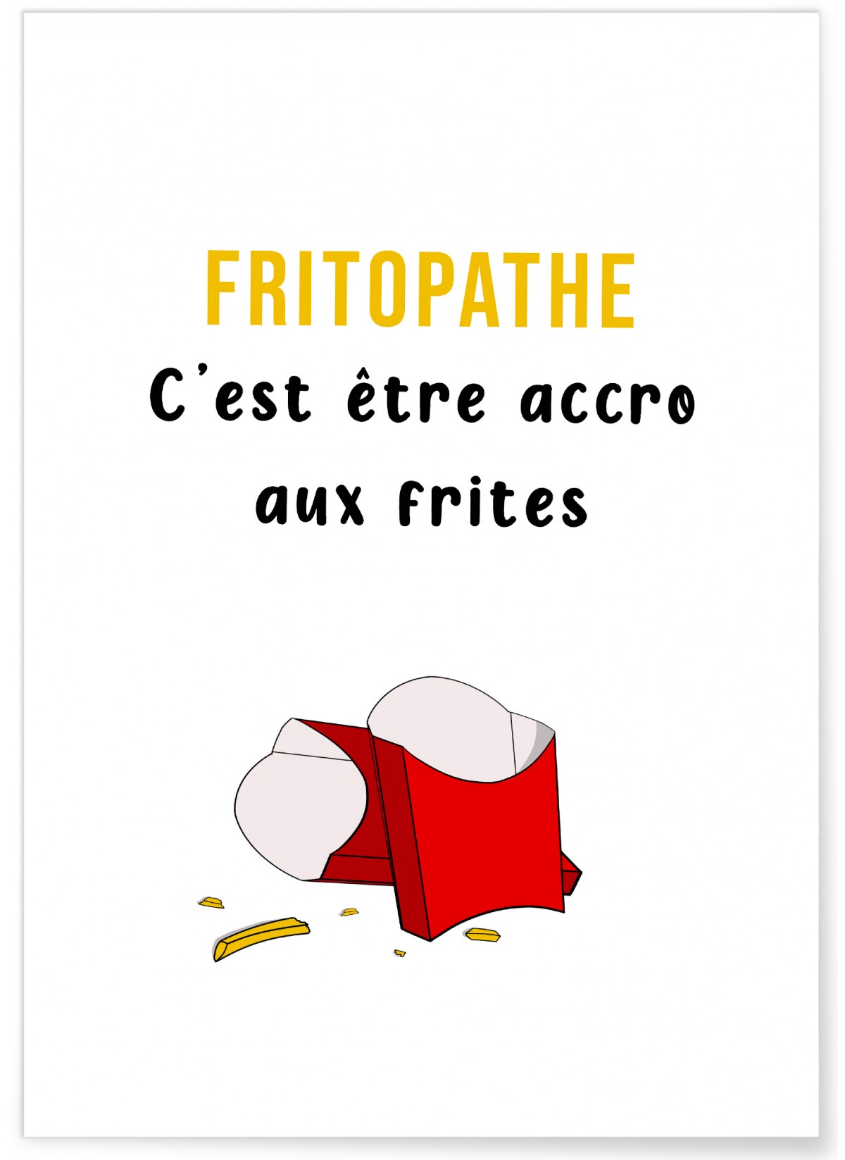 Affiche Fritopathe, L'AFFICHERIE