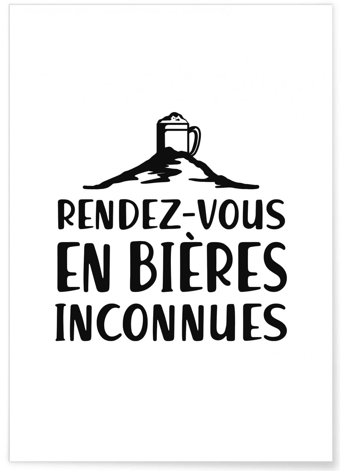Affiche 'Rendez-vous en bières inconnues', L'AFFICHERIE