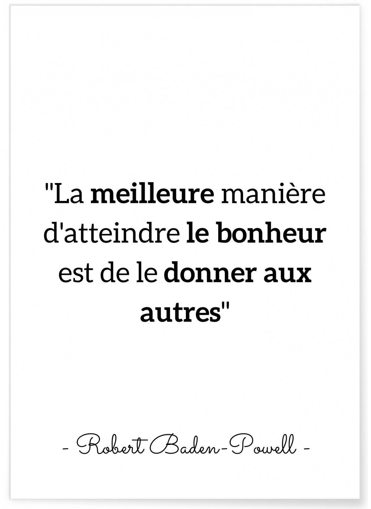 Affiche citation Robert Baden Powell 'la meilleure manière...', L'AFFICHERIE