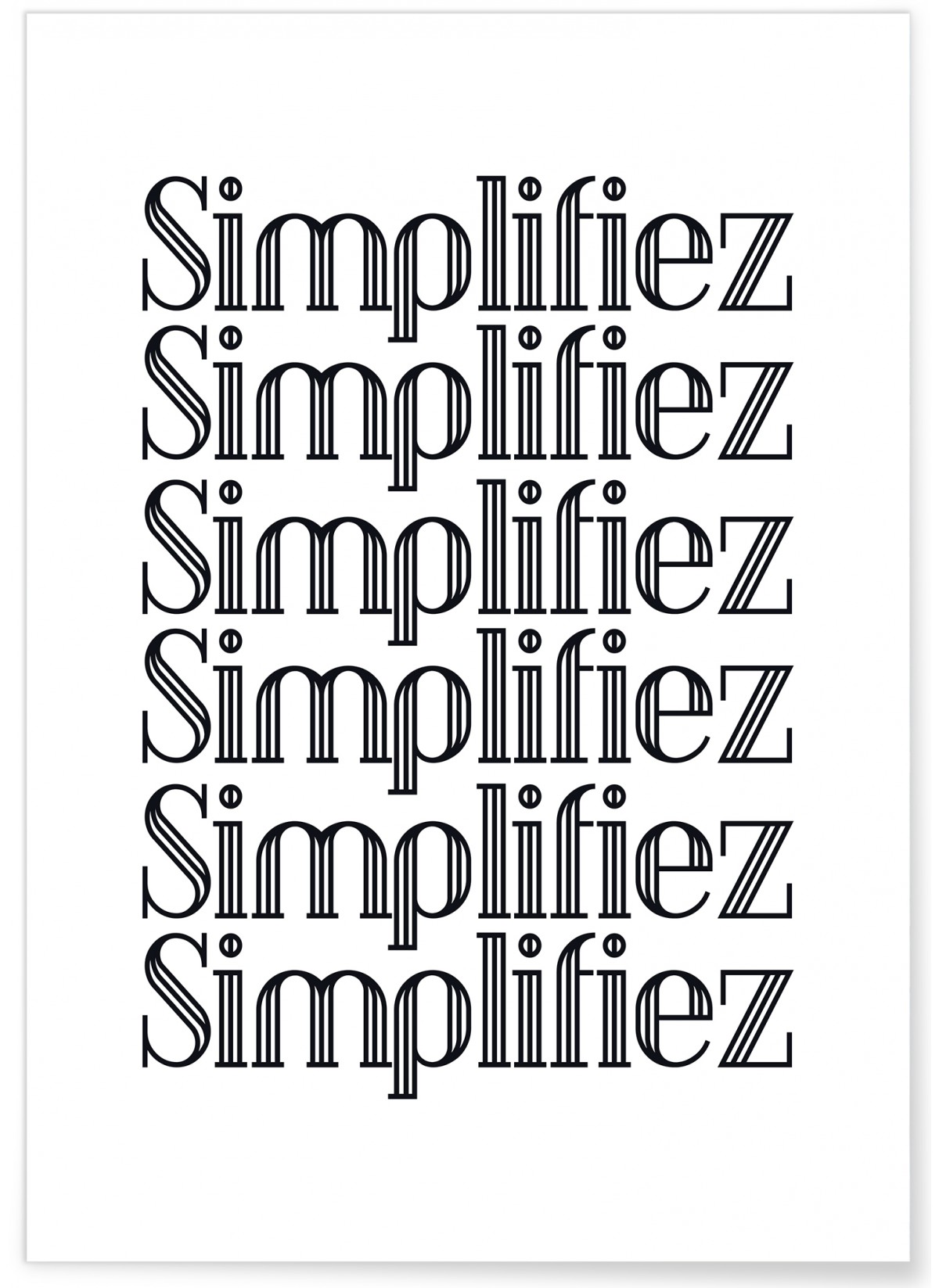 Affiche Simplifiez, L'AFFICHERIE