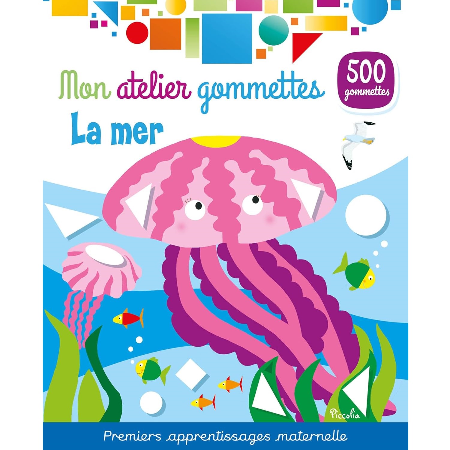 Mon atelier gommettes La Mer, PICCOLIA EDITIONS