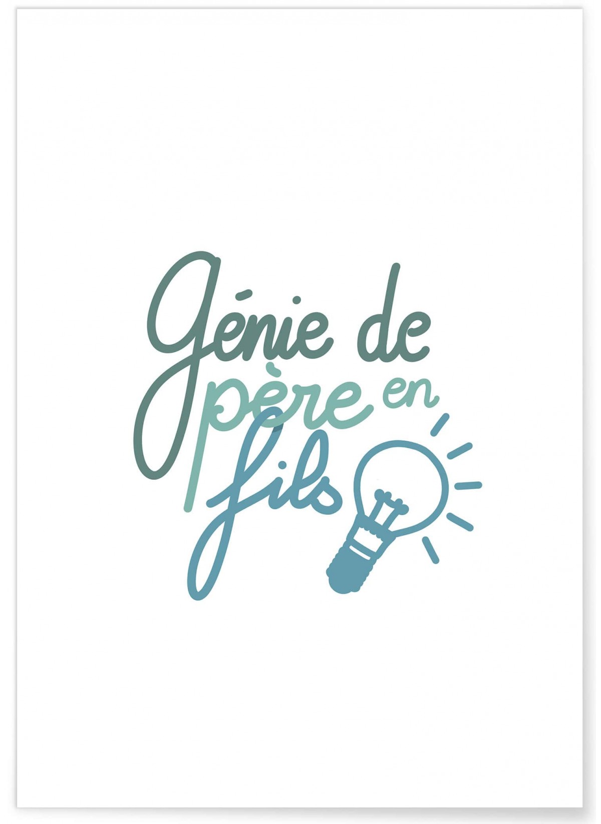 Affiche 'Génie de père en fils', L'AFFICHERIE