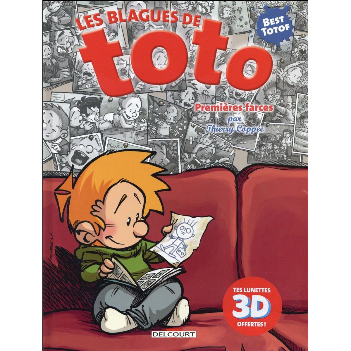 Les Blagues De Toto Hors Série Premières Farces Thierry Coppee Lorien La Redoute 