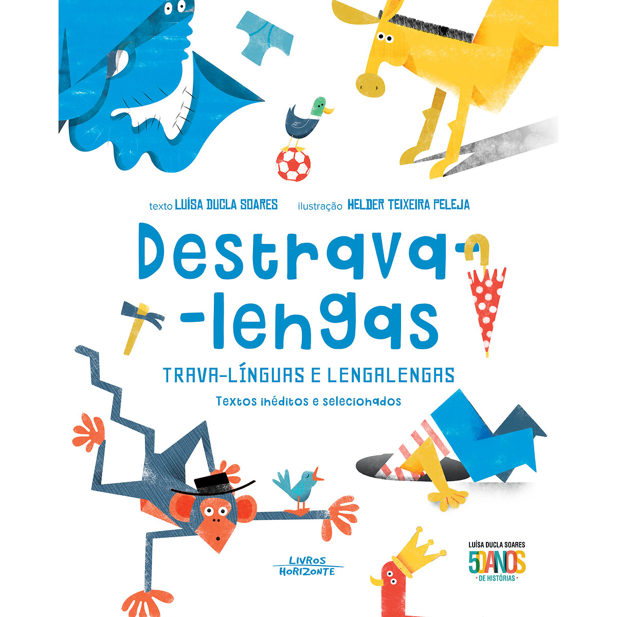 Livro "Destrava-Lengas", LIVROS HORIZONTE , LIVROS HORIZONTE