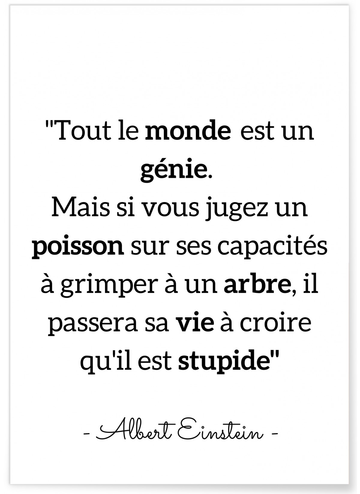 Affiche Albert Einstein : 'Tout le monde...', L'AFFICHERIE