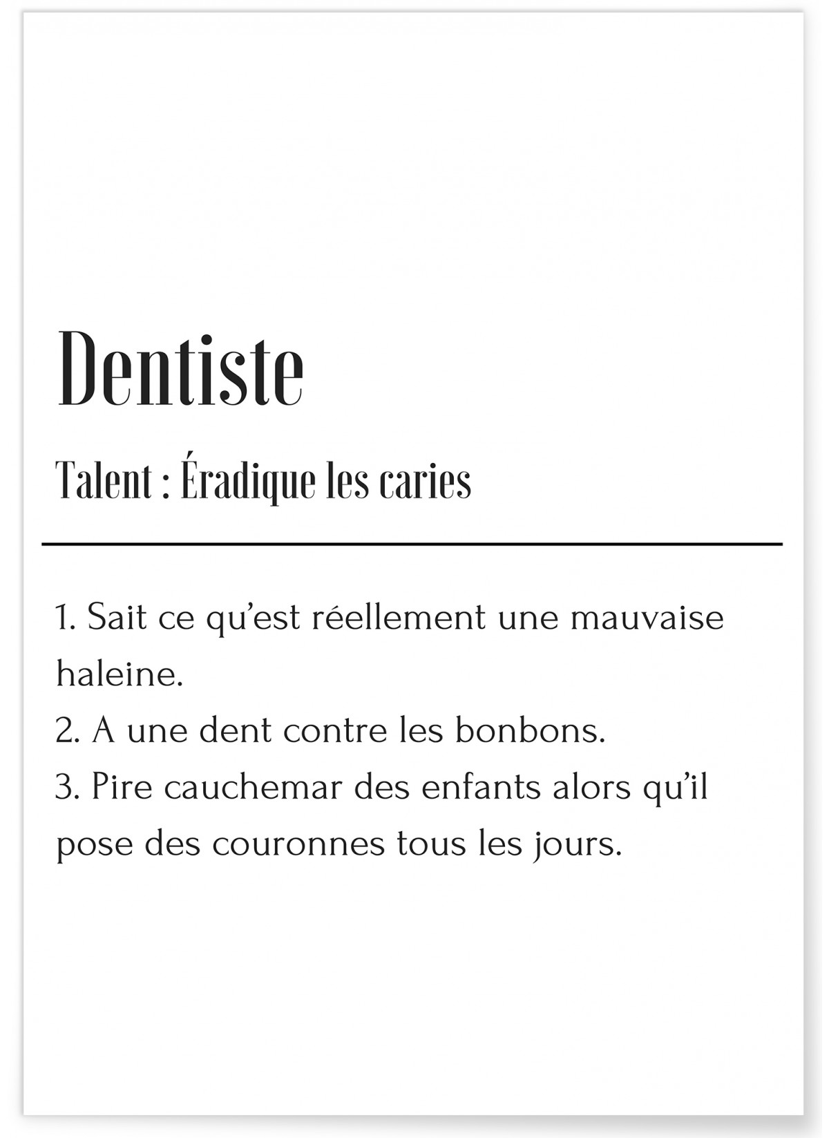 Affiche Définition Dentiste, L'AFFICHERIE