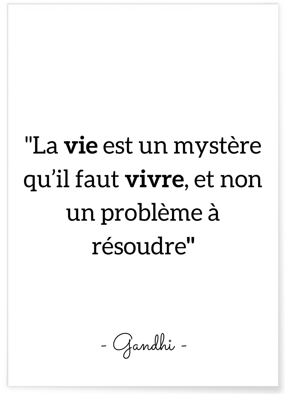 Affiche Gandhi 'La vie est un mystère...', L'AFFICHERIE