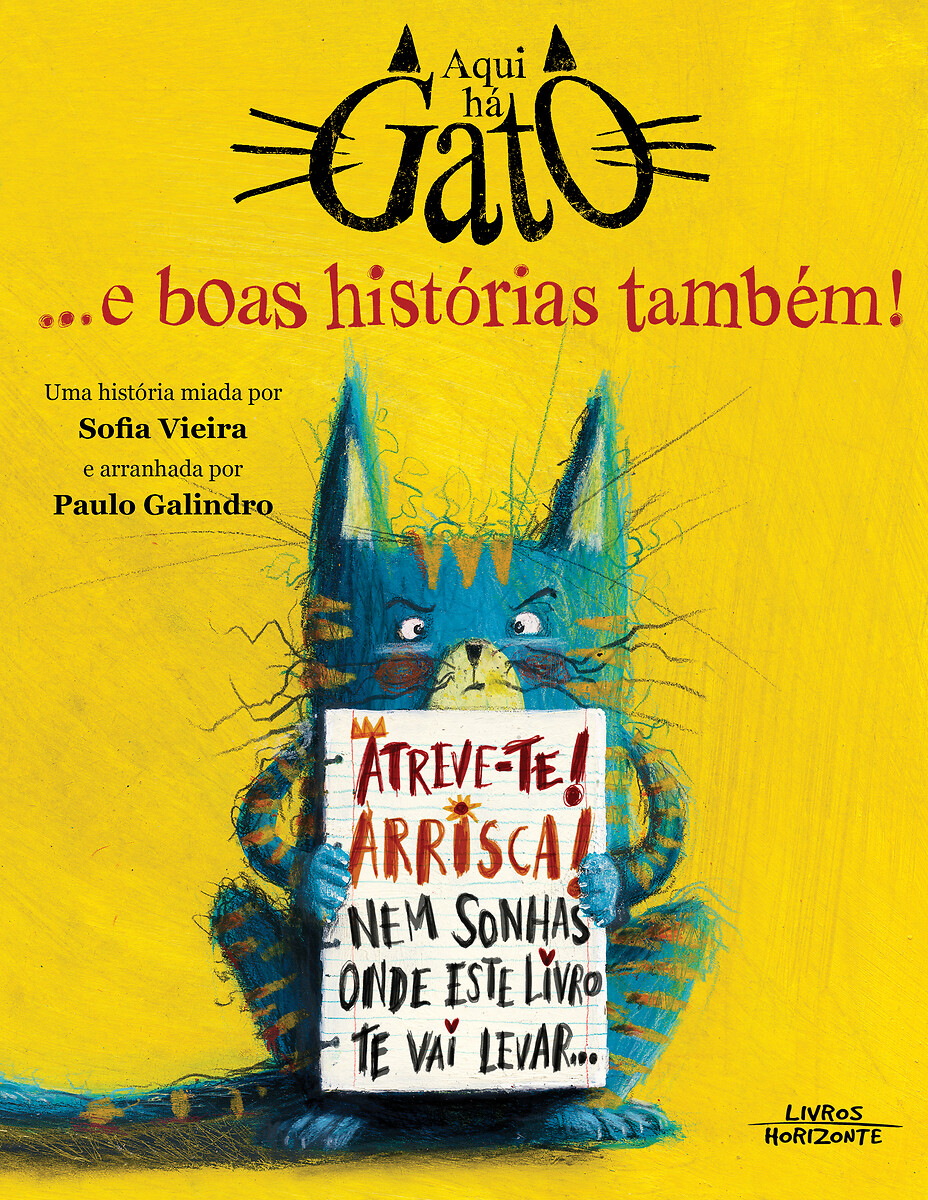 Aqui há gato ...e boas histórias também!, LIVROS HORIZONTE, LIVROS HORIZONTE