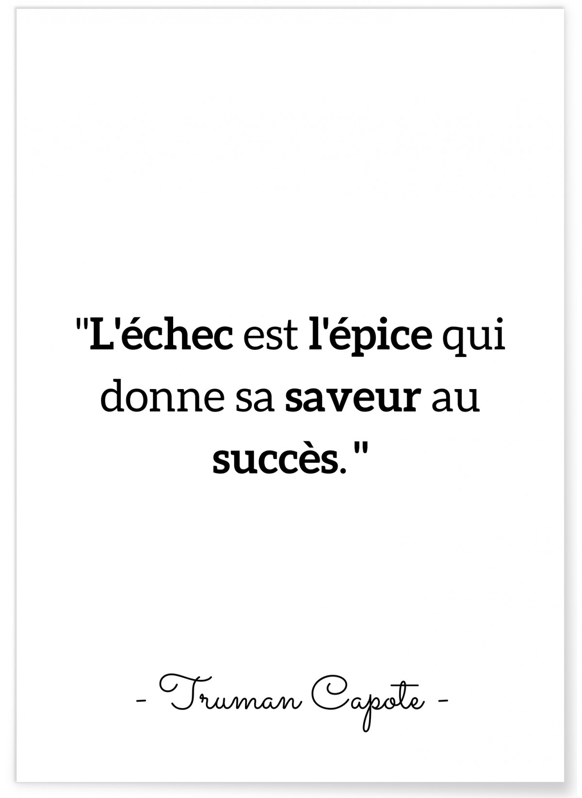 Affiche Truman Capote : 'L'échec est l'épice...', L'AFFICHERIE