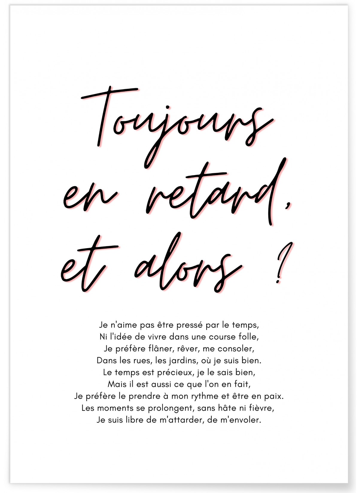 Affiche Toujours en retard, L'AFFICHERIE