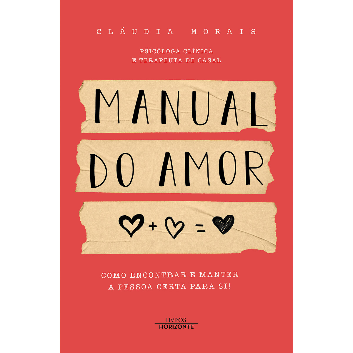 Livro Manual do amor, LIVROS HORIZONTE, LIVROS HORIZONTE