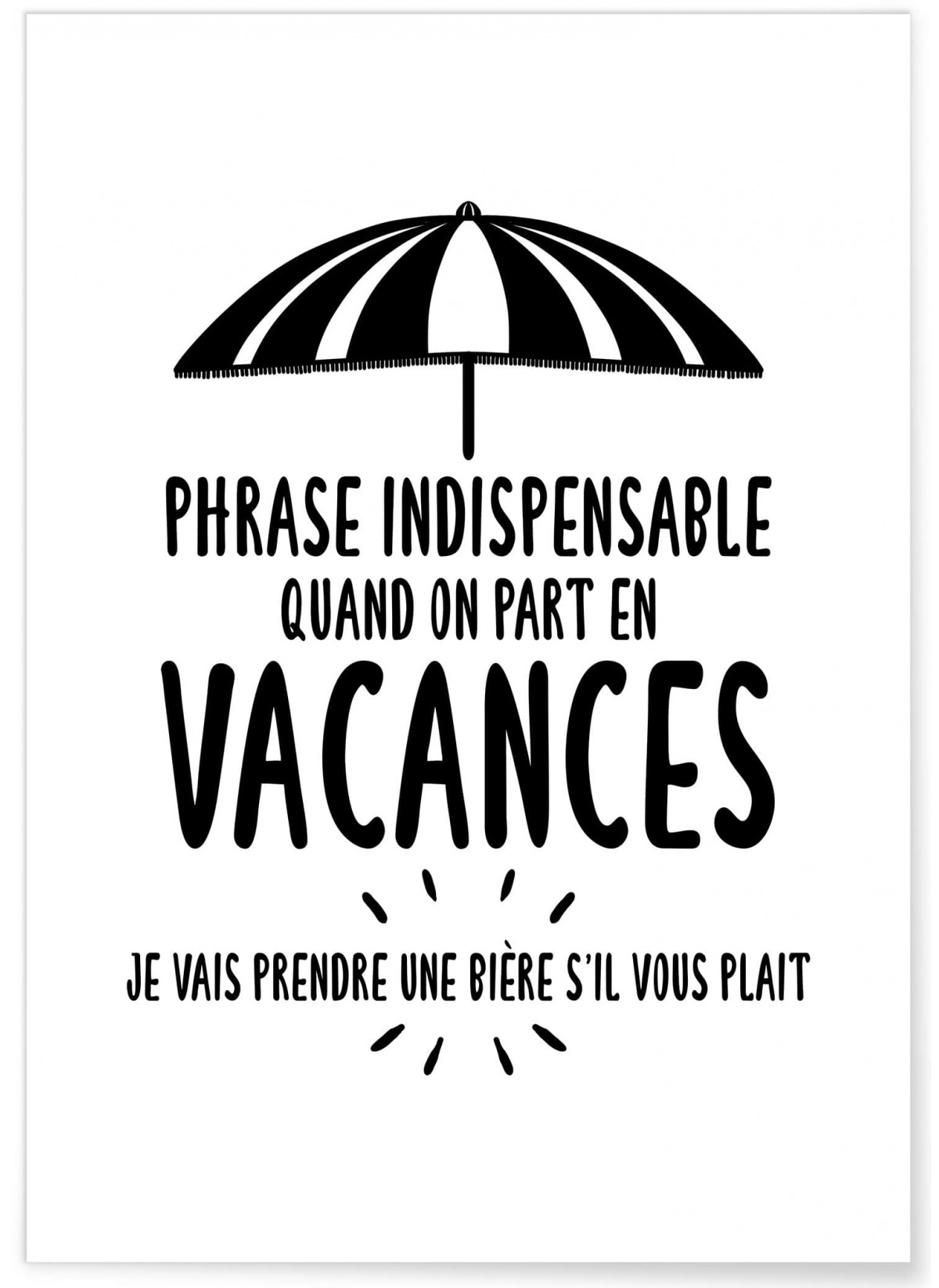 Affiche 'Phrase Vacances 2', L'AFFICHERIE