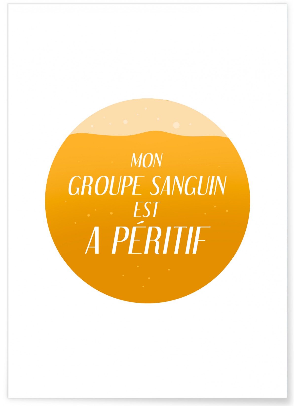 Poster Groupe sanguin A péritif, L'AFFICHERIE