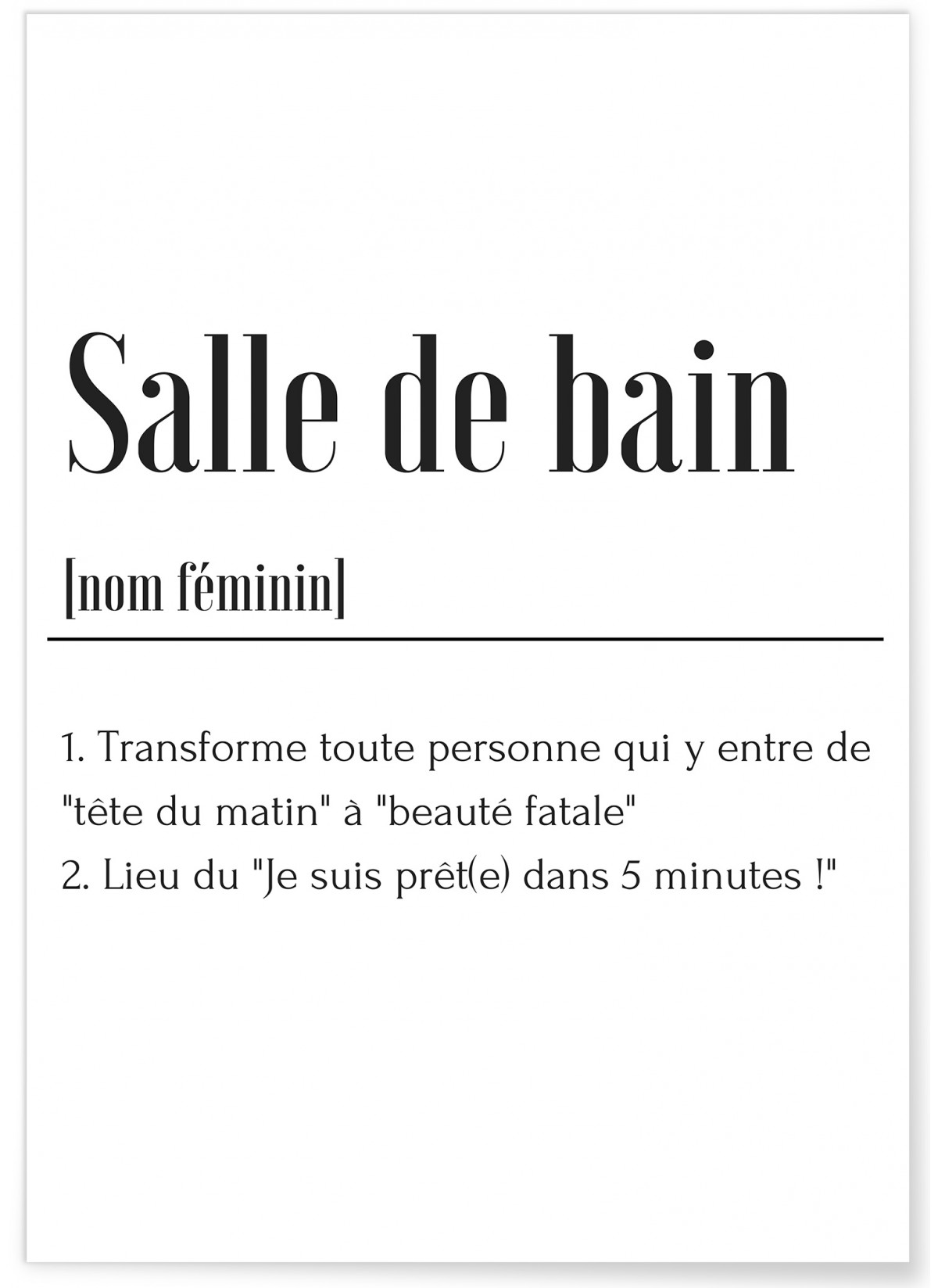 Affiche Définition Salle de bain, L'AFFICHERIE
