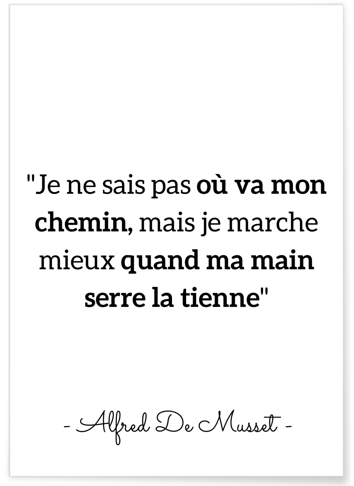 Affiche citation Alfred de Musset 'Je ne sais pas...', L'AFFICHERIE