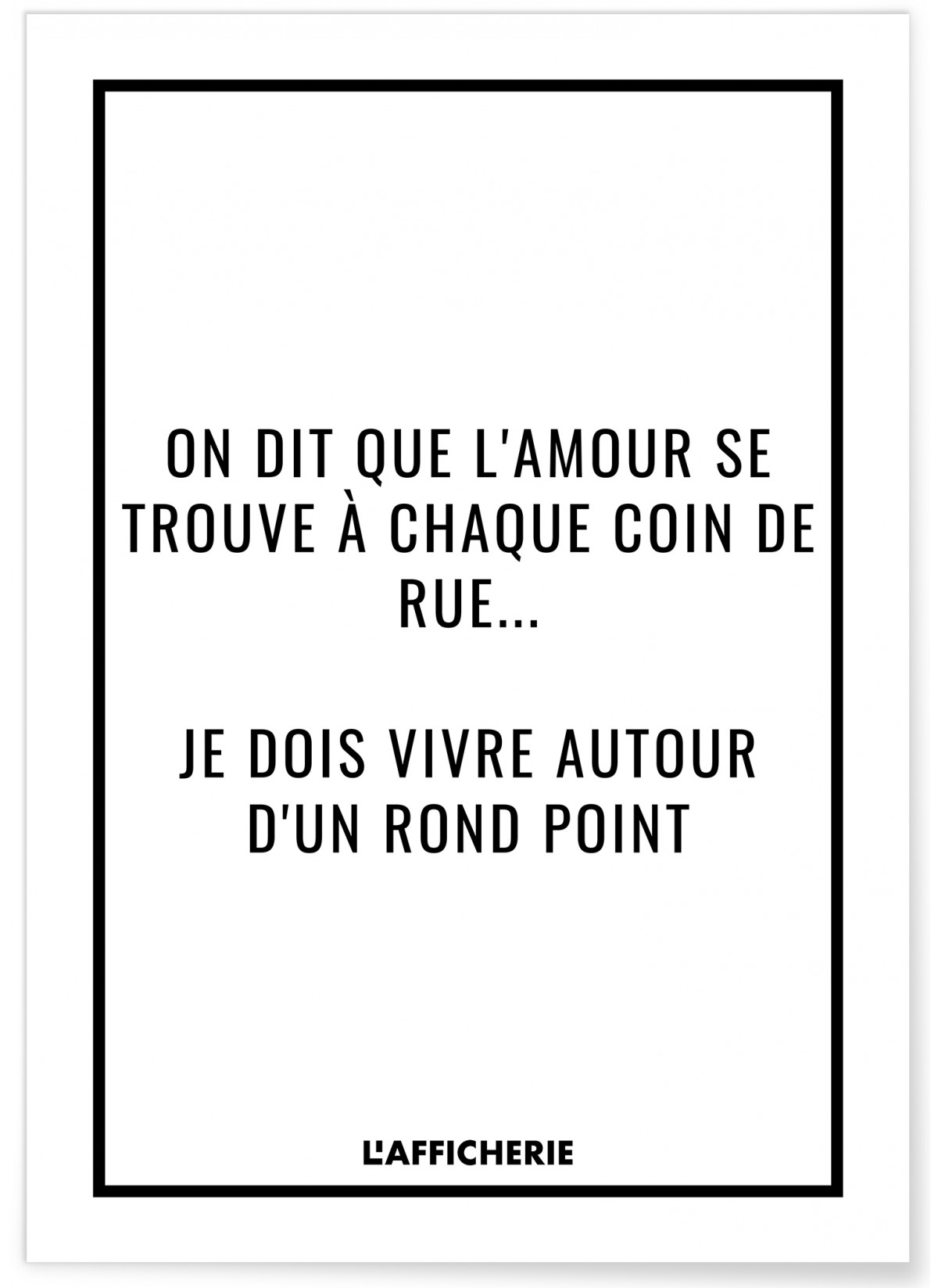 Affiche 'On dit que l'amour...', L'AFFICHERIE