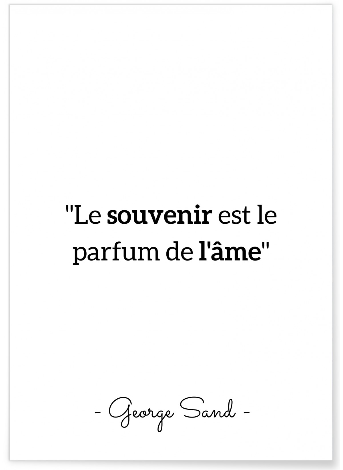 Affiche George Sand 'Le souvenir est le parfum de l'âme', L'AFFICHERIE