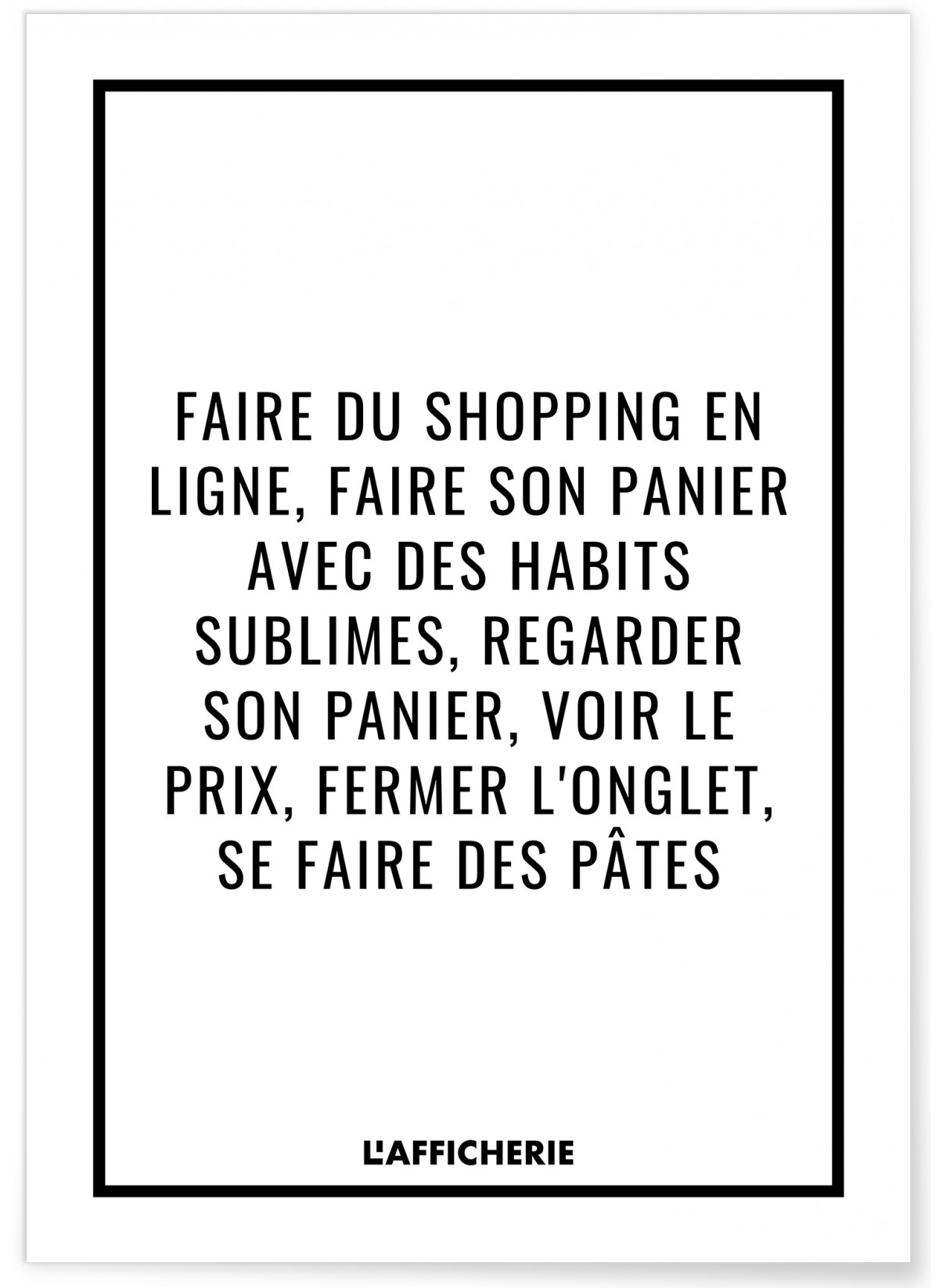 Affiche 'Faire du shopping...', L'AFFICHERIE