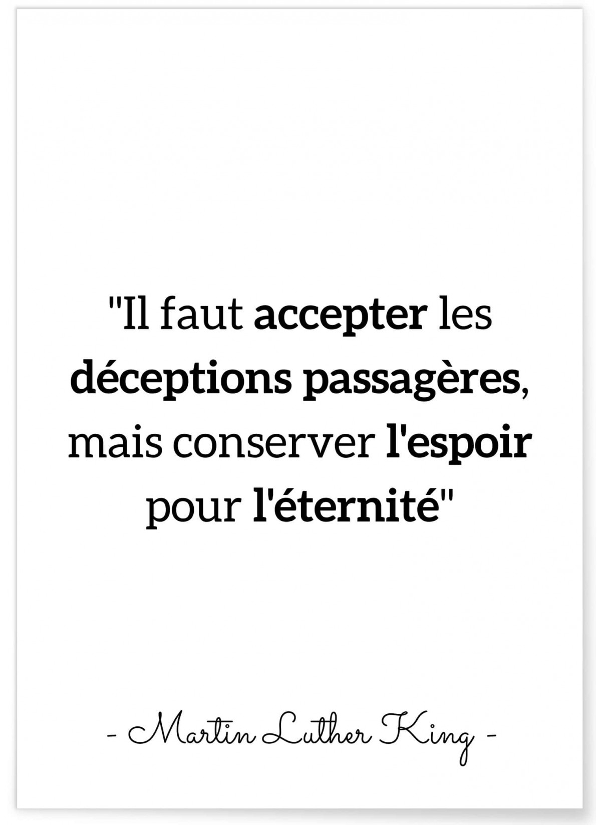 Affiche citation Martin Luther King 'Il faut accepter les déceptions...', L'AFFICHERIE