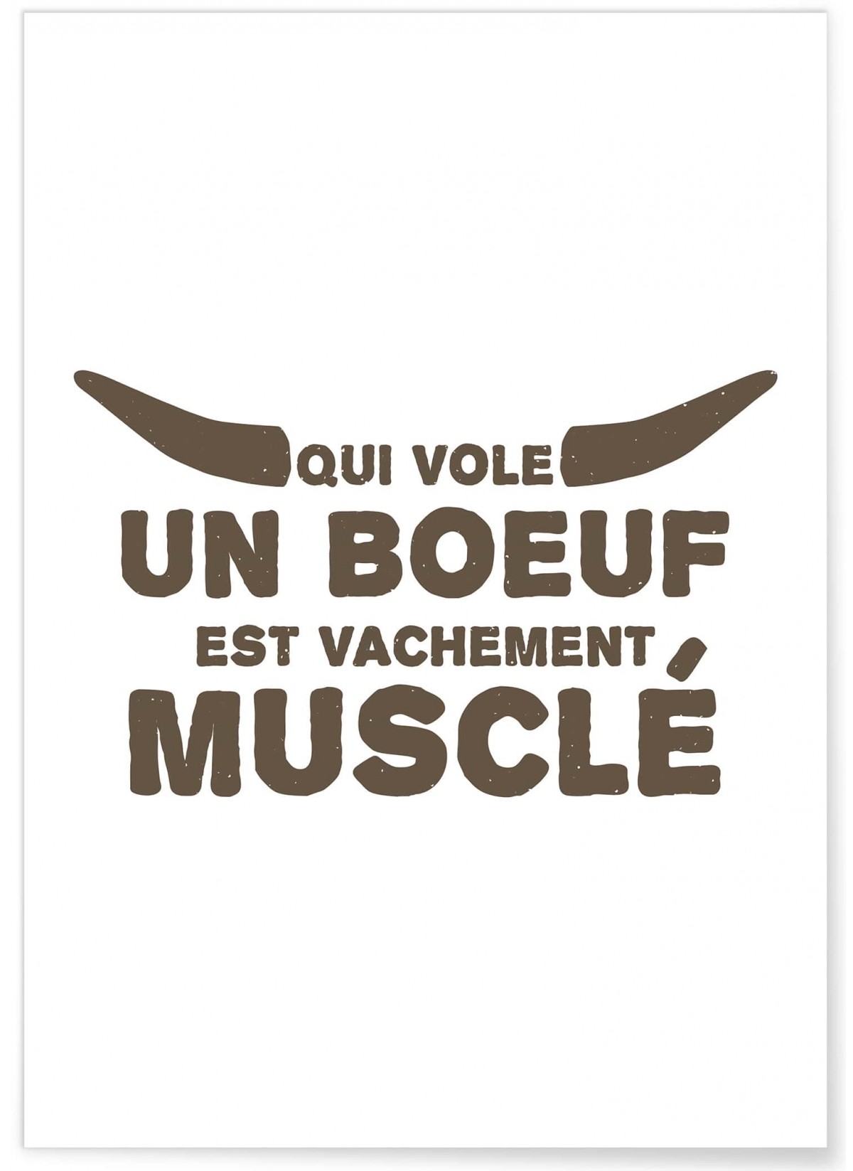 Affiche Qui vole un boeuf, L'AFFICHERIE