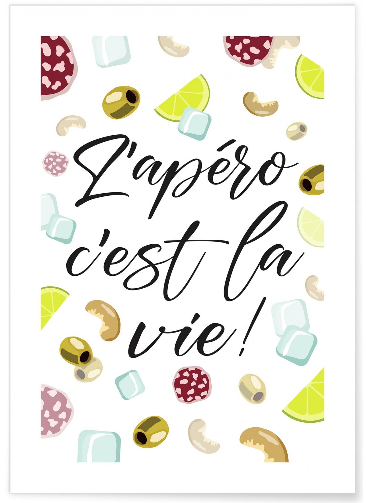 Affiche 'L'apéro c'est la vie', L'AFFICHERIE