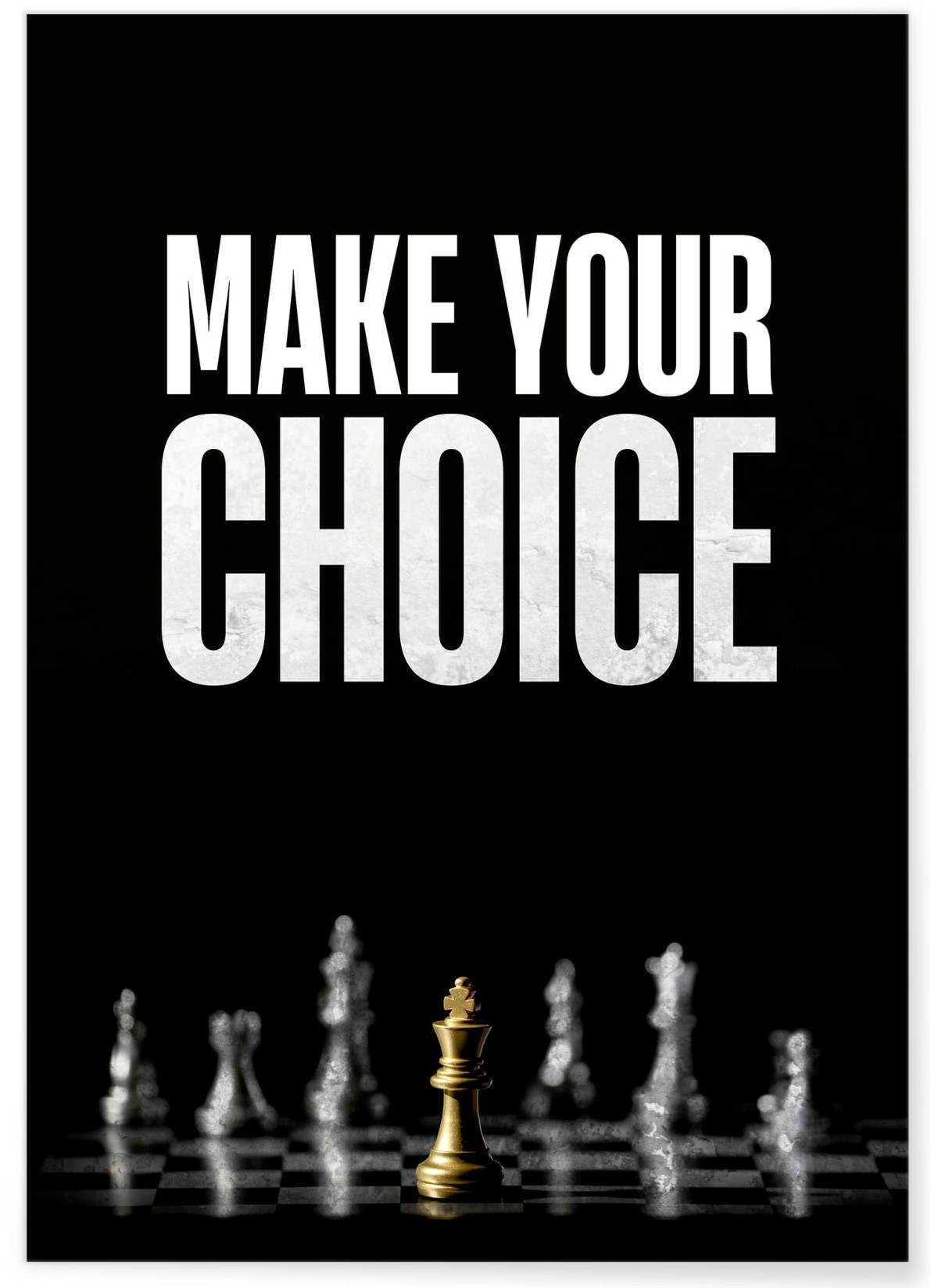 Affiche Motivation Make Your Choice, L'AFFICHERIE