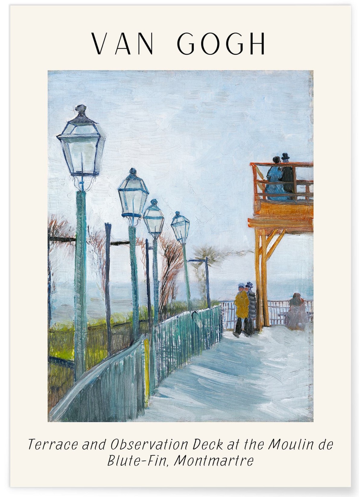 Affiche Van Gogh - Terrace and Observation Deck at the Moulin de Blute-Fin, Montmartre, L'AFFICHERIE
