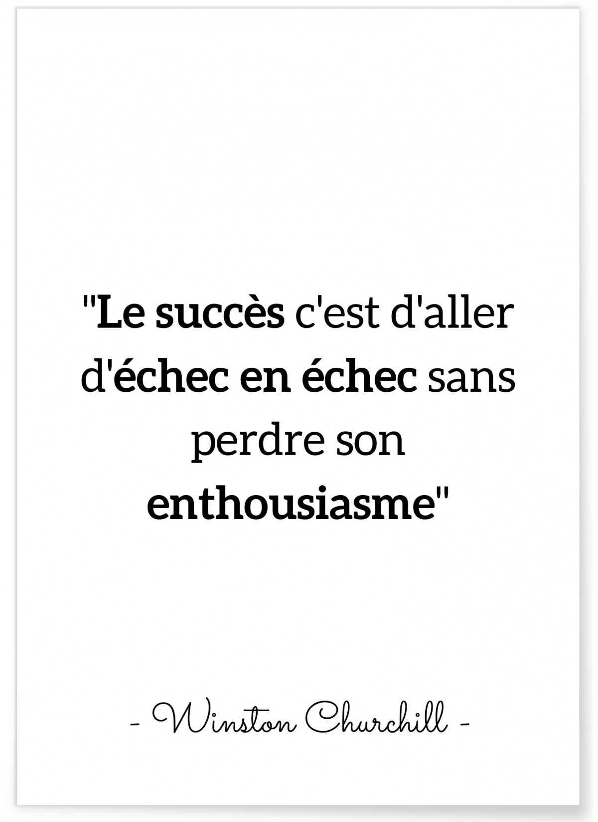 Affiche citation Winston Churchill 'Le succès c'est aller...', L'AFFICHERIE