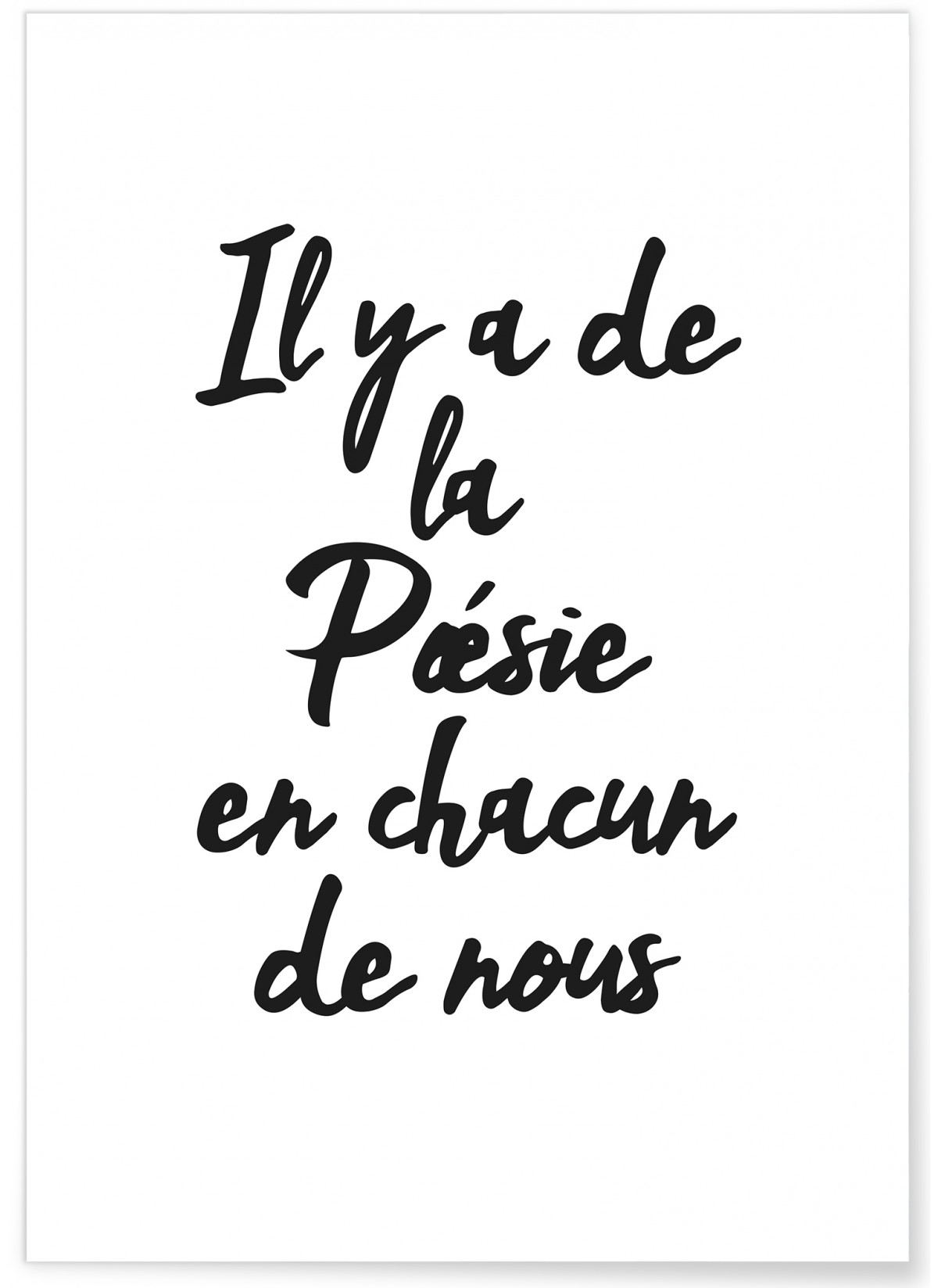 Affiche Il y a de la poésie en chacun de nous, L'AFFICHERIE
