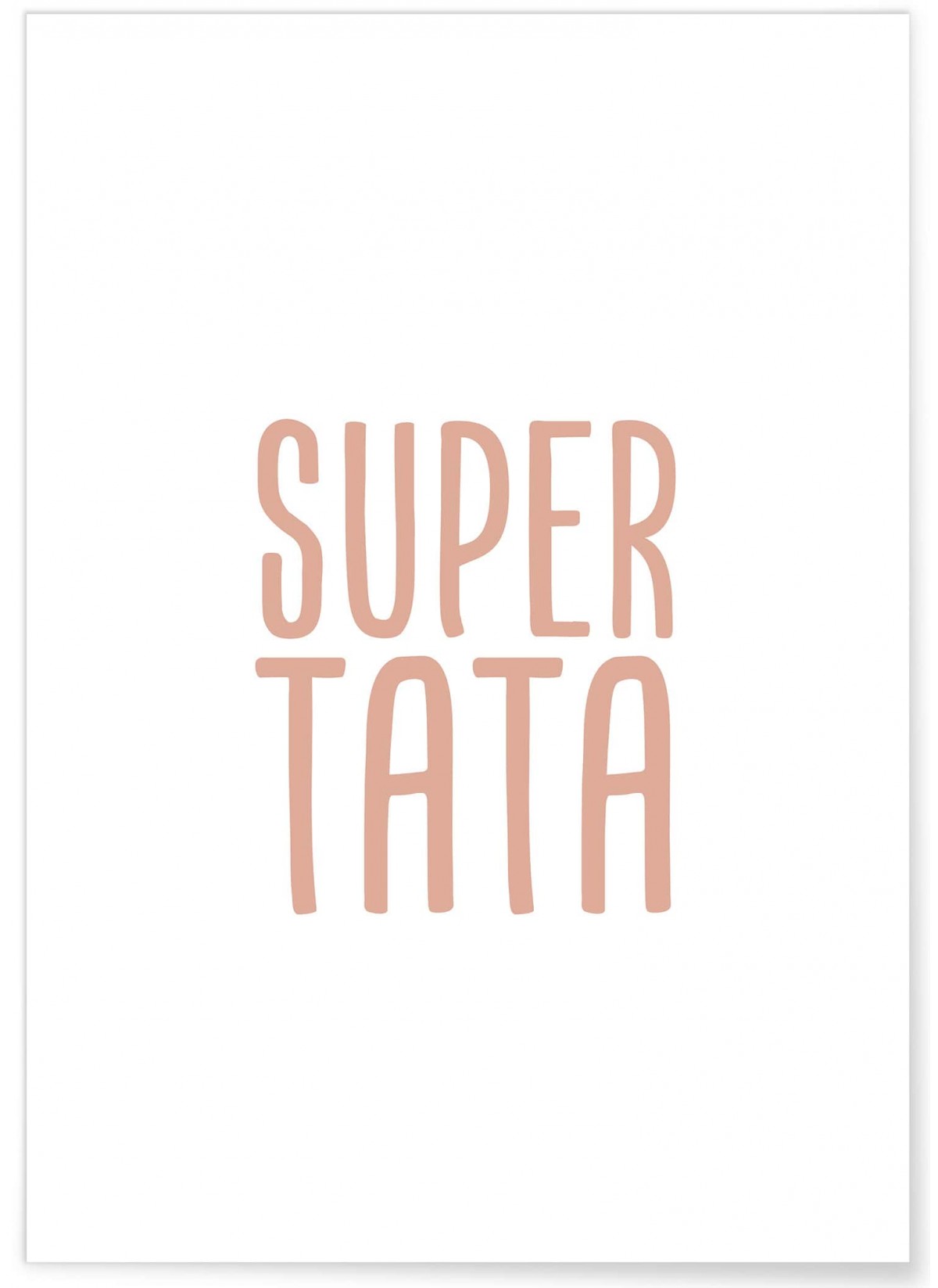 Affiche Super Tata, L'AFFICHERIE