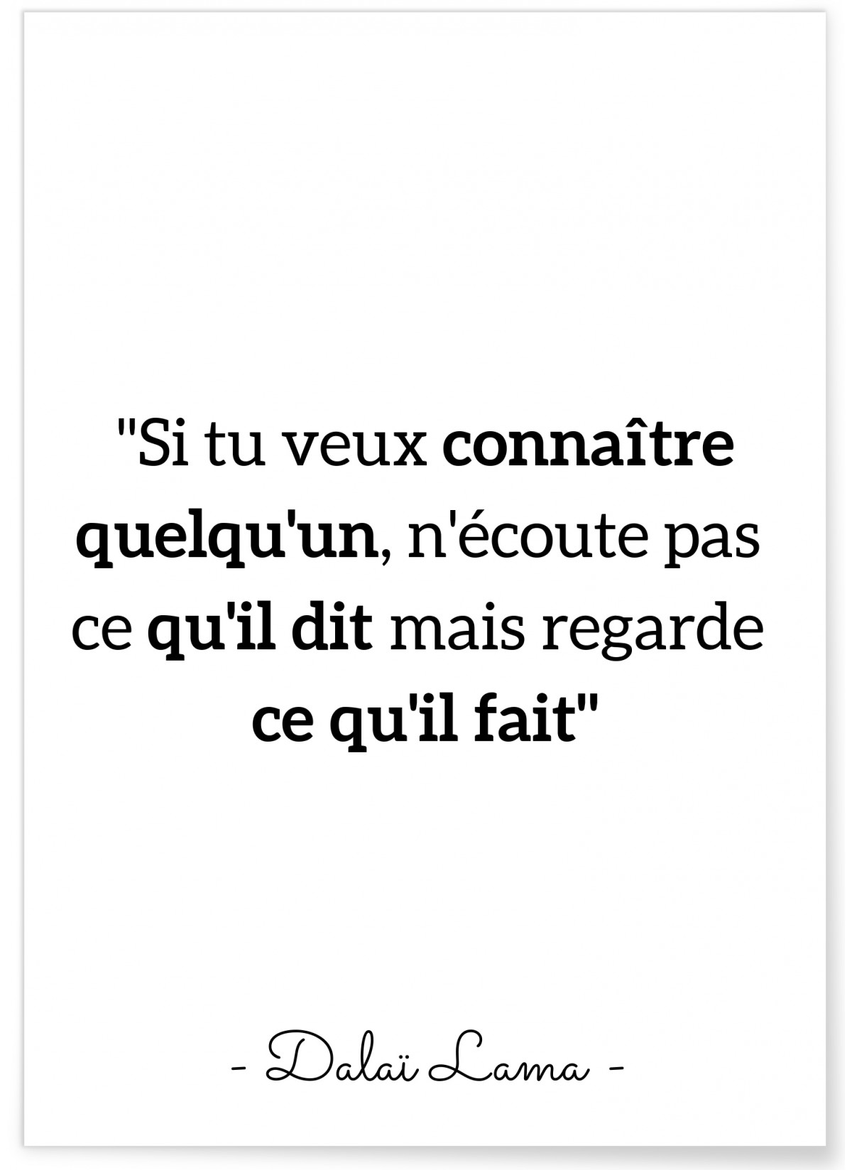 Poster Dalaï Lama 'Si tu veux connaître quelqu'un...', L'AFFICHERIE
