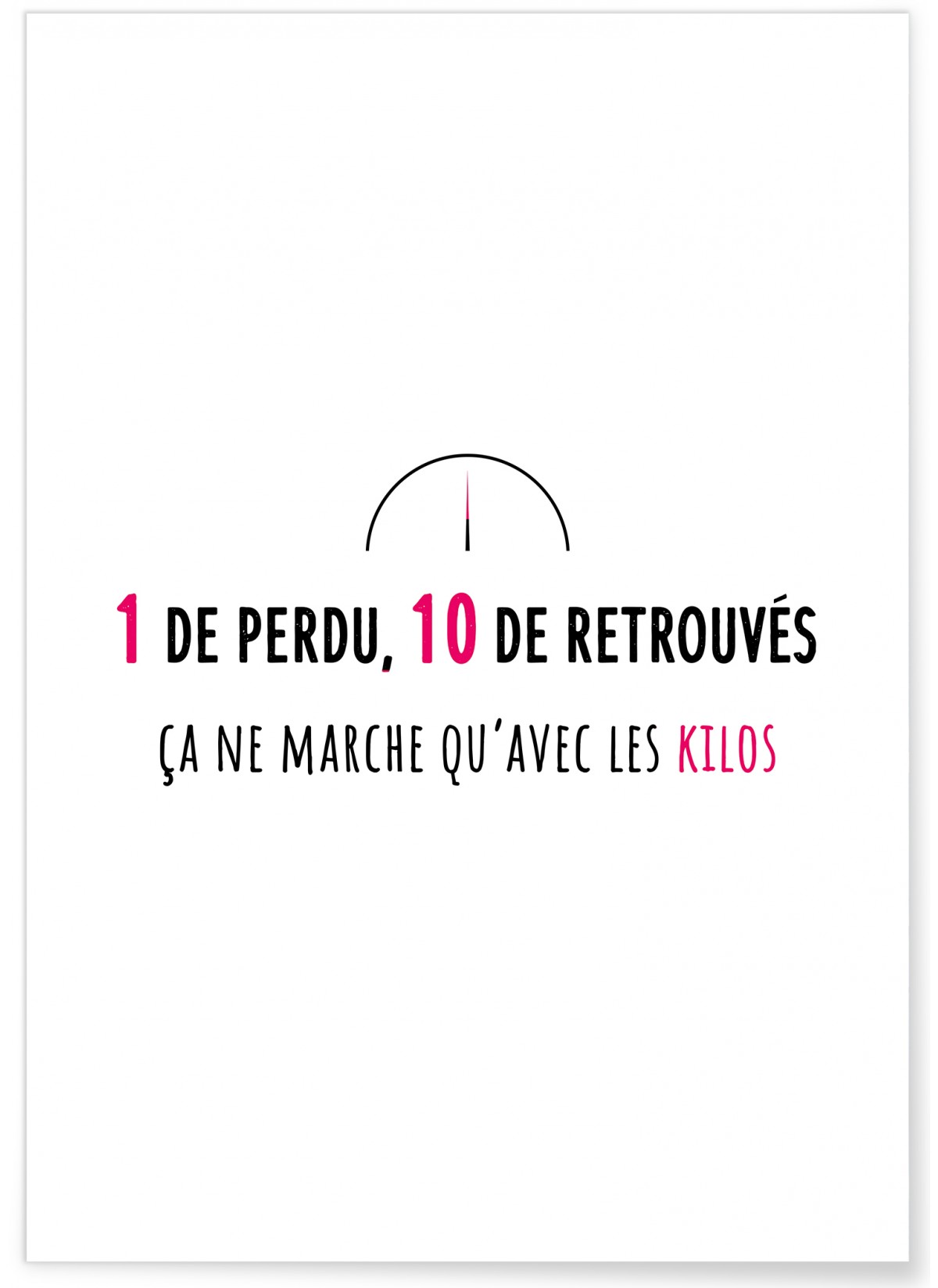 Affiche 'Un de perdu, 10 de retrouvés', L'AFFICHERIE
