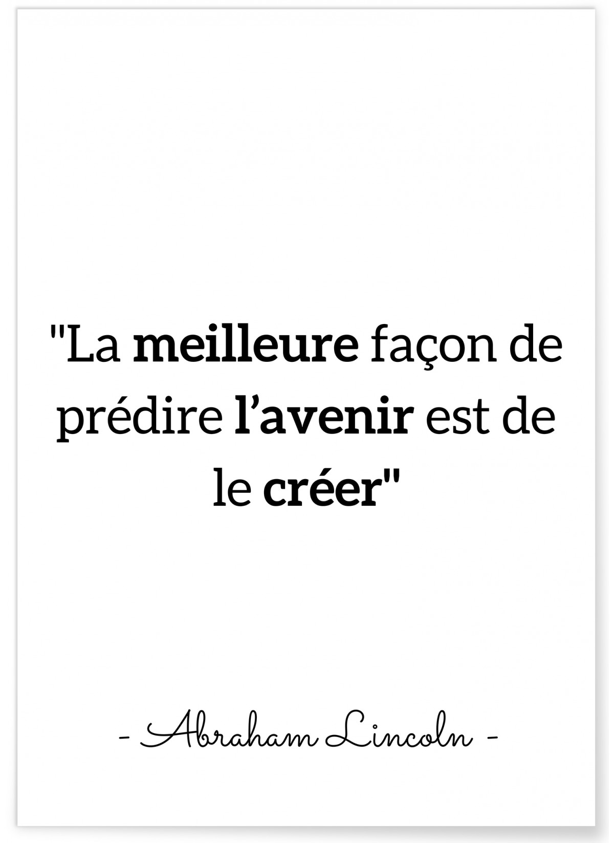 Affiche Lincoln 'La meilleure façon...', L'AFFICHERIE